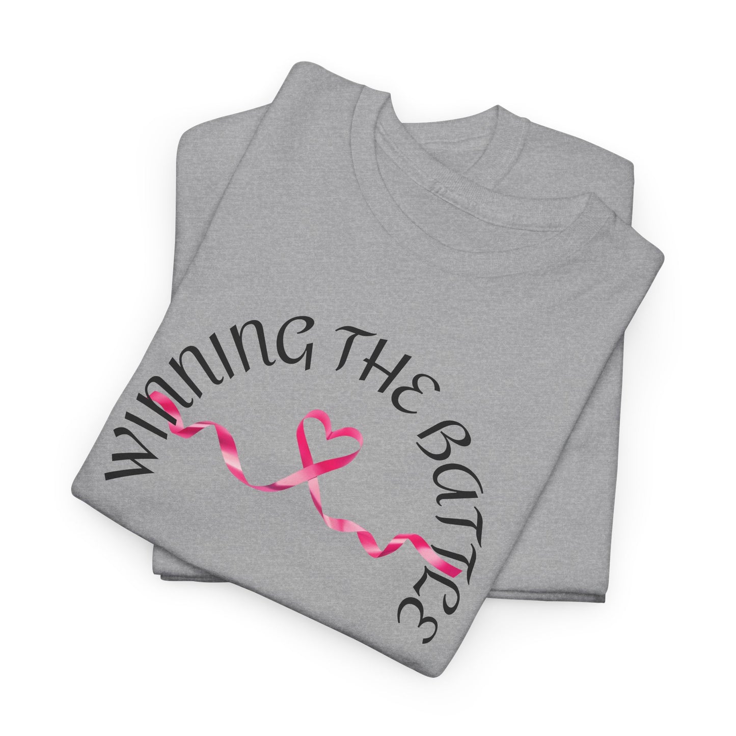 WINNING THE BATTLE t-shirt