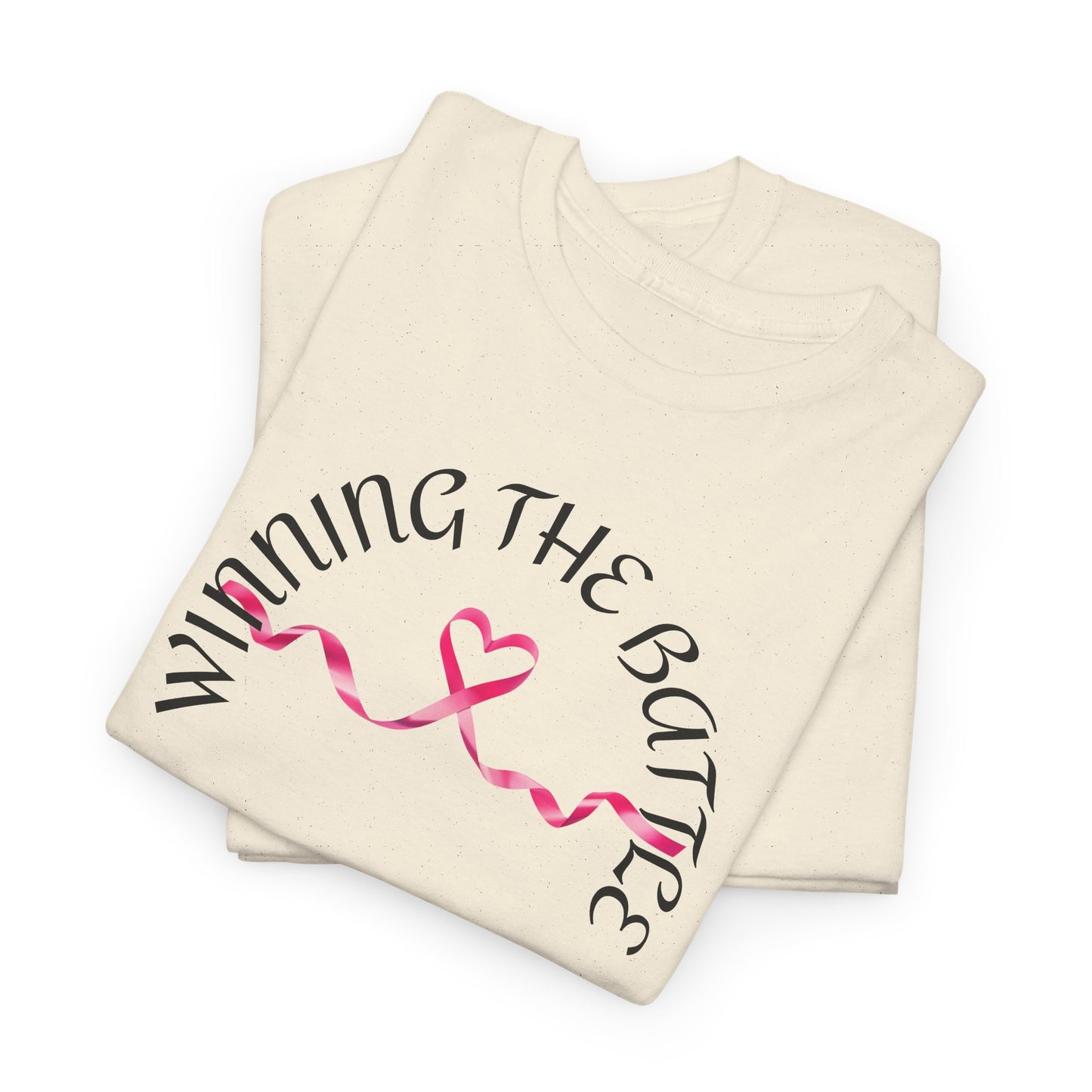 WINNING THE BATTLE t-shirt