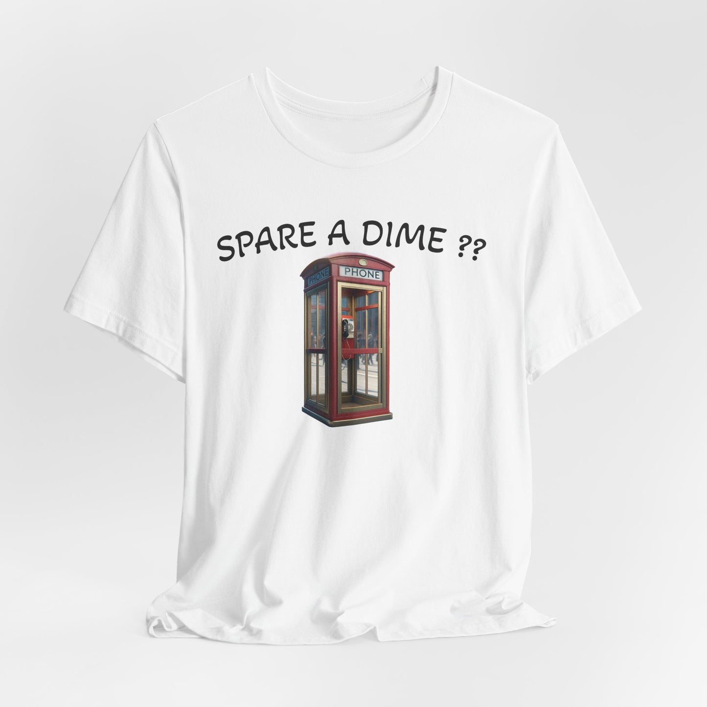SPARE A DIME tshirt