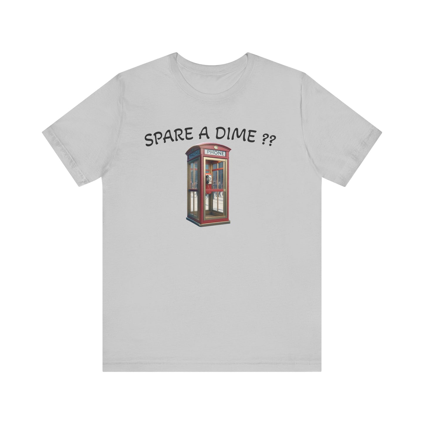 SPARE A DIME tshirt