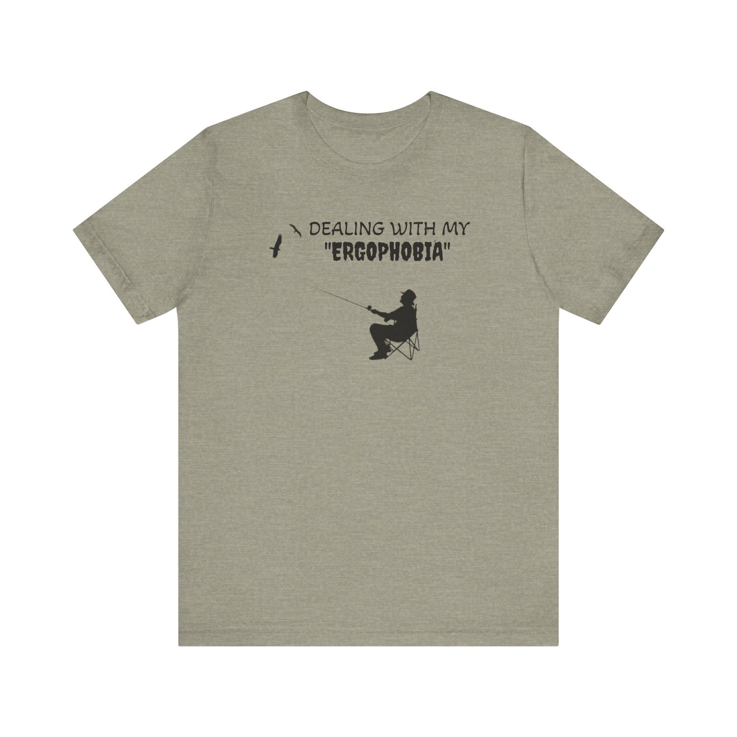 ergophopia  t shirt