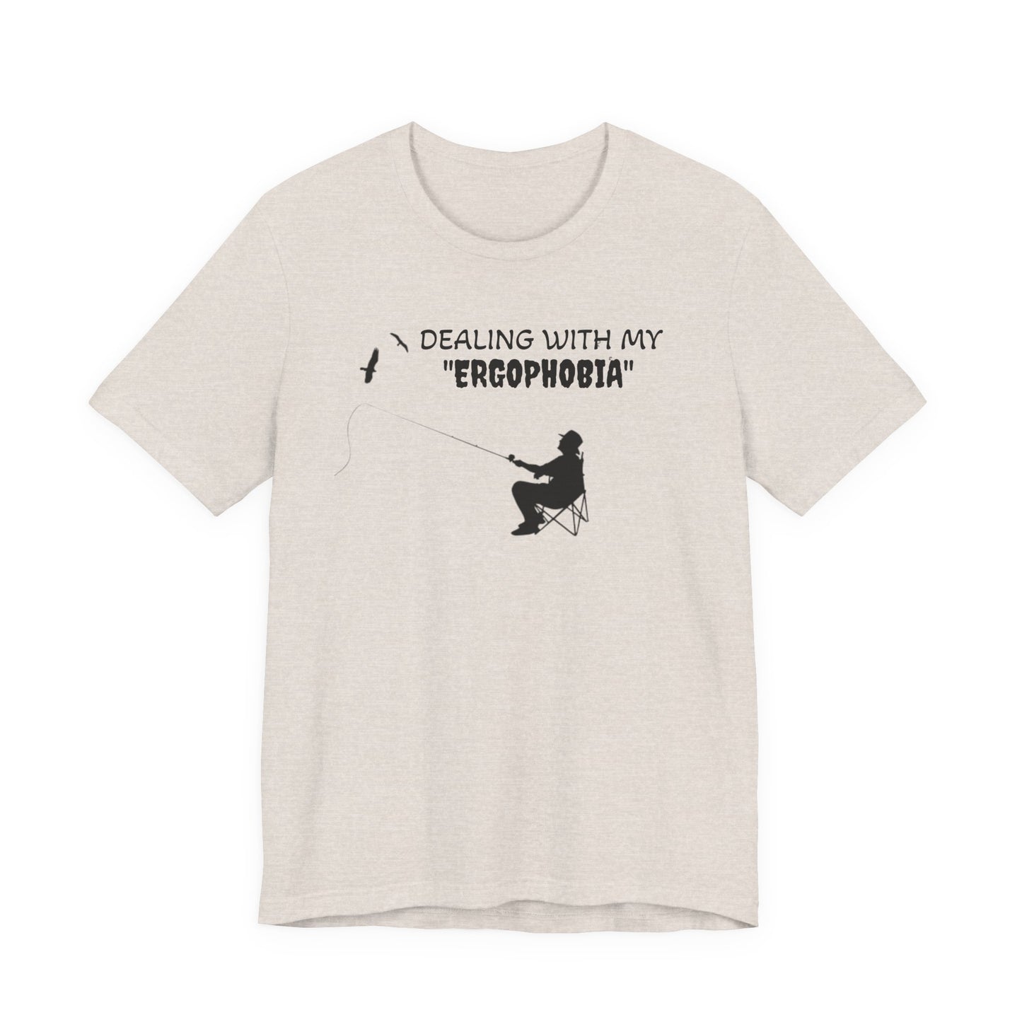 ergophopia  t shirt