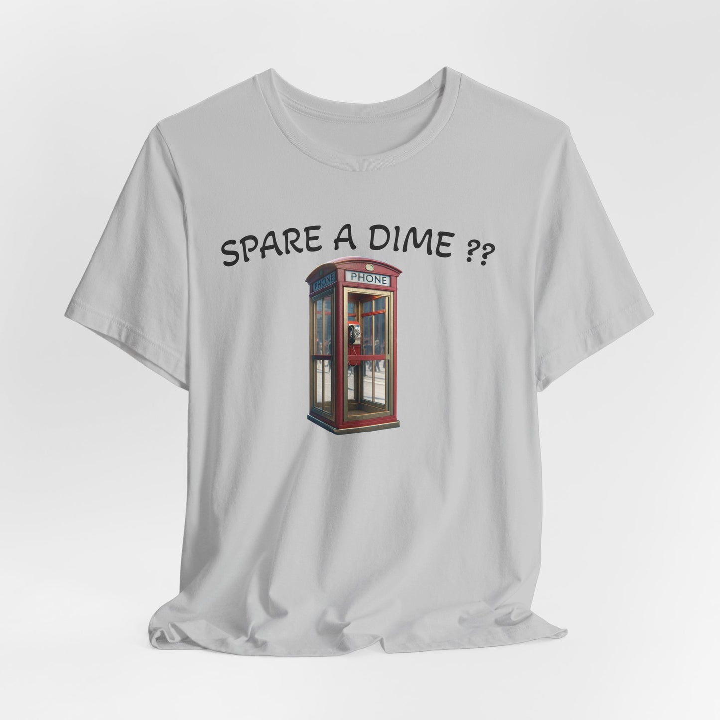 SPARE A DIME tshirt