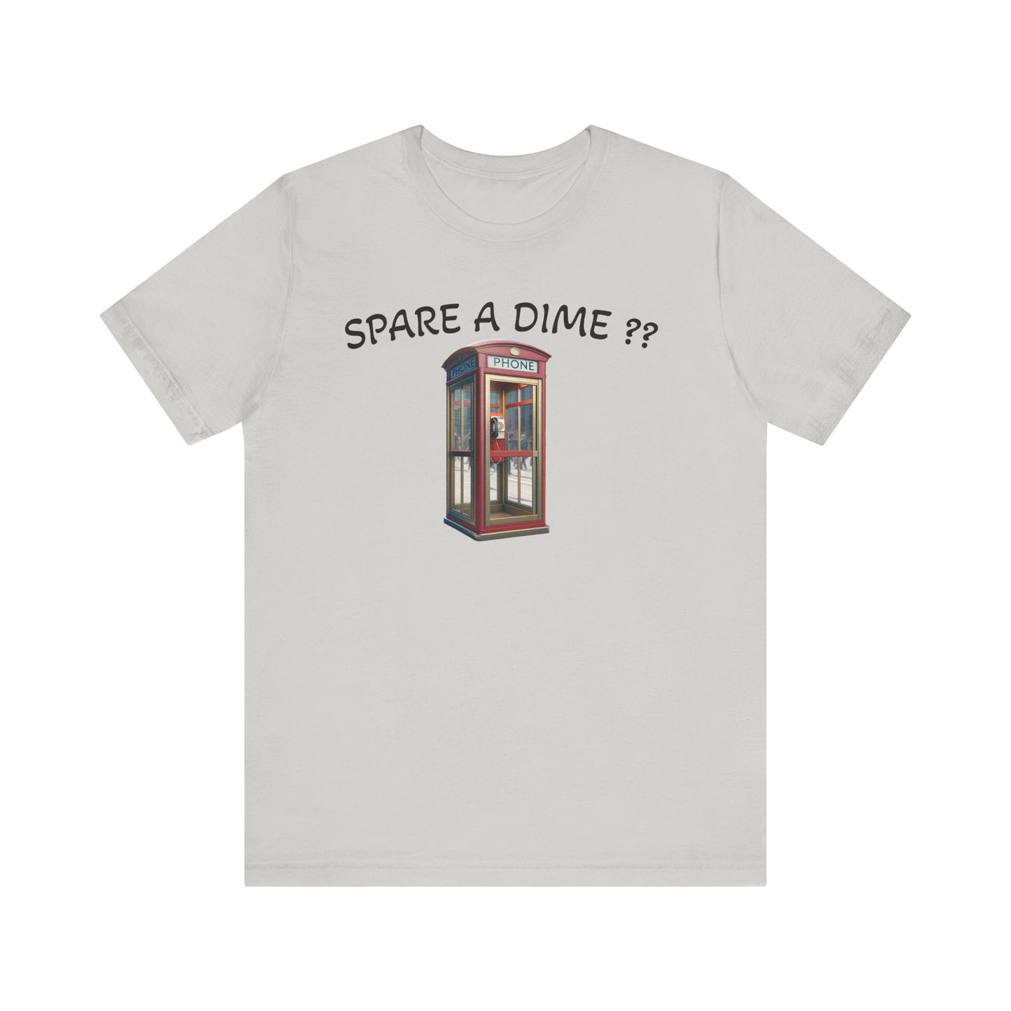 SPARE A DIME tshirt