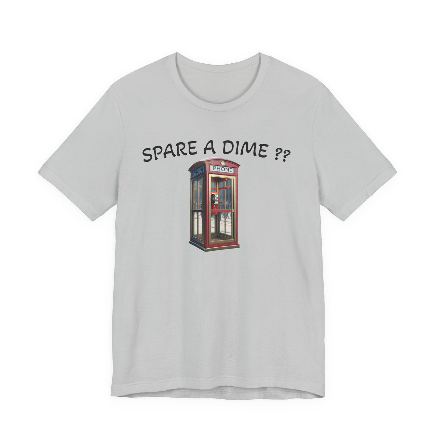 SPARE A DIME tshirt