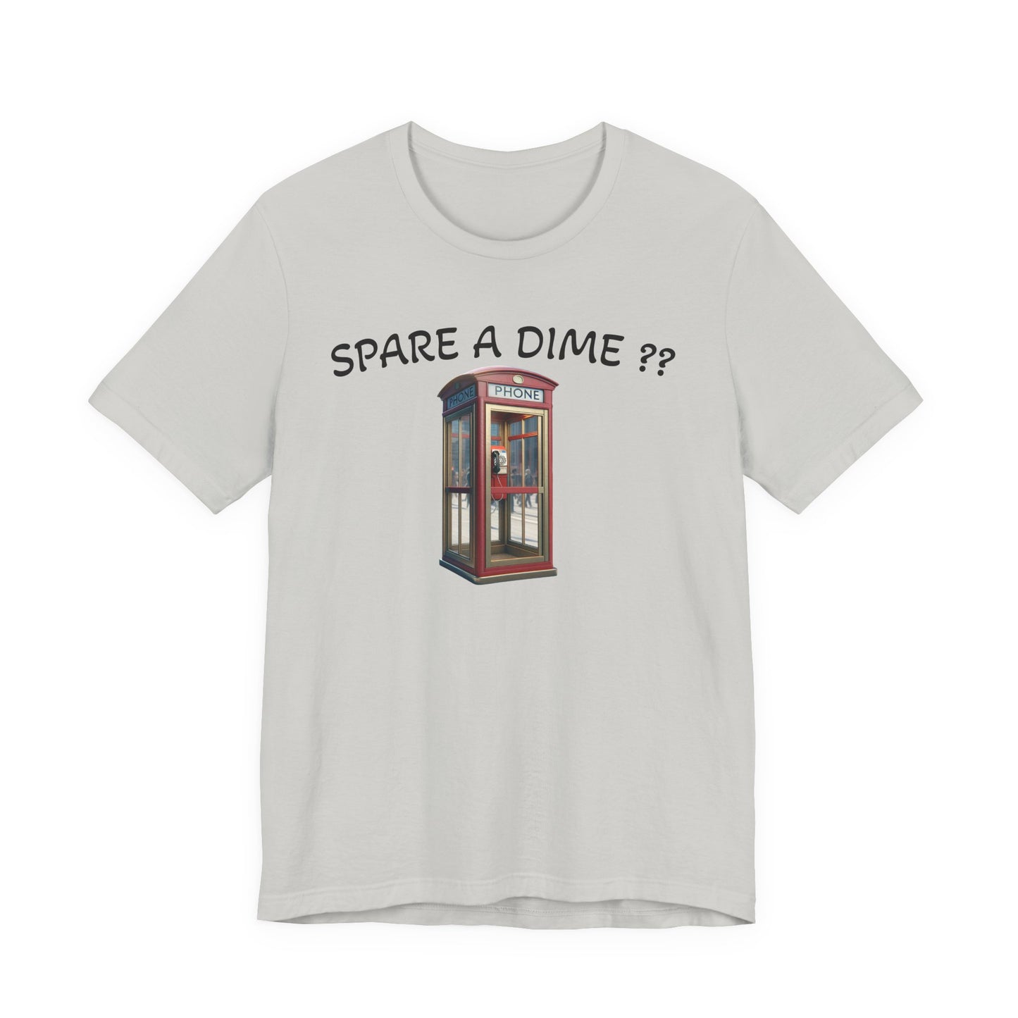 SPARE A DIME tshirt