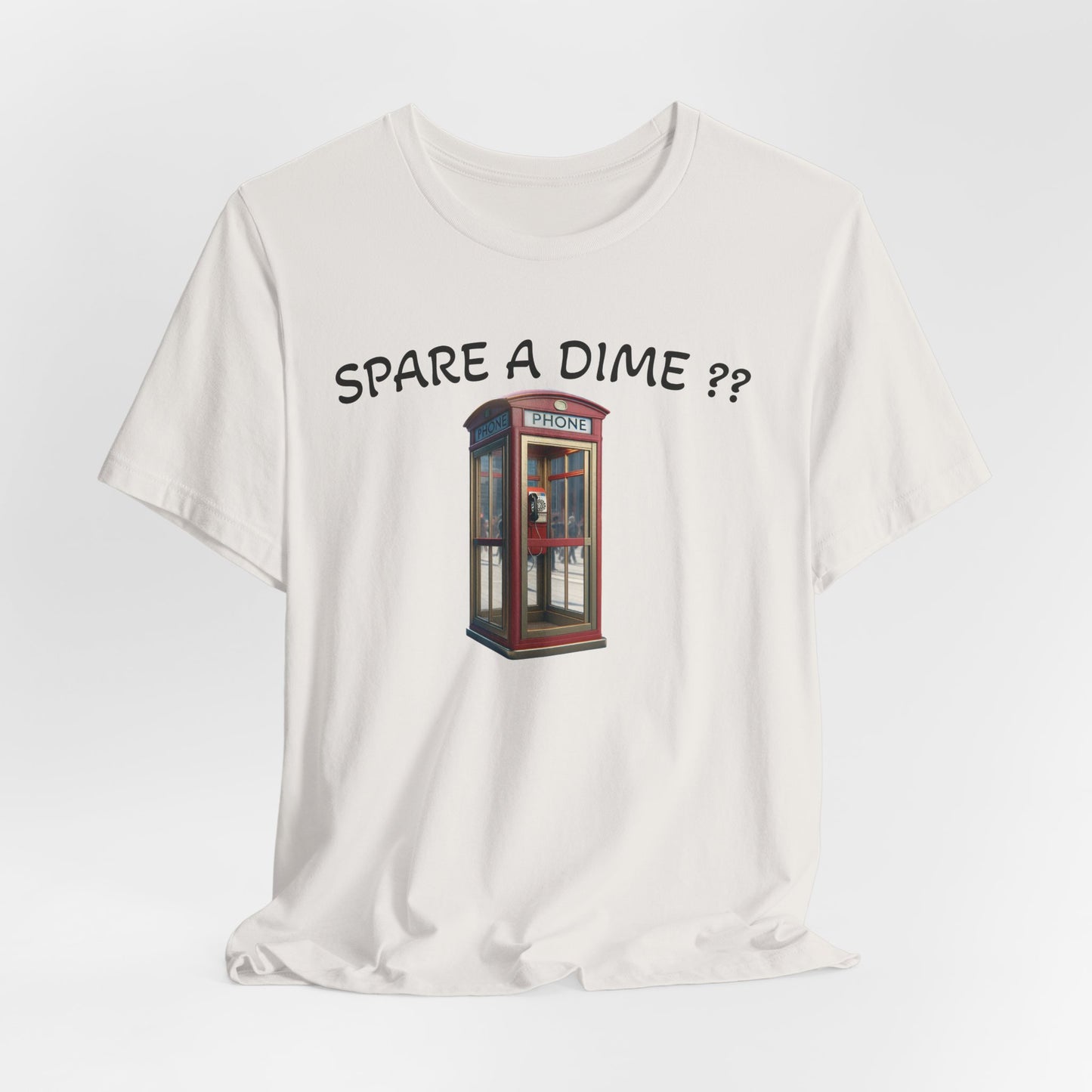 SPARE A DIME tshirt