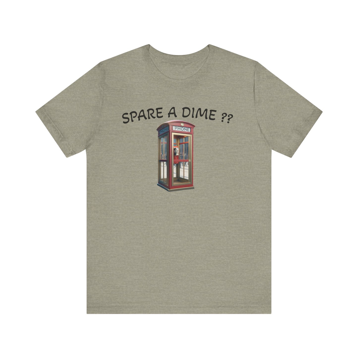 SPARE A DIME tshirt