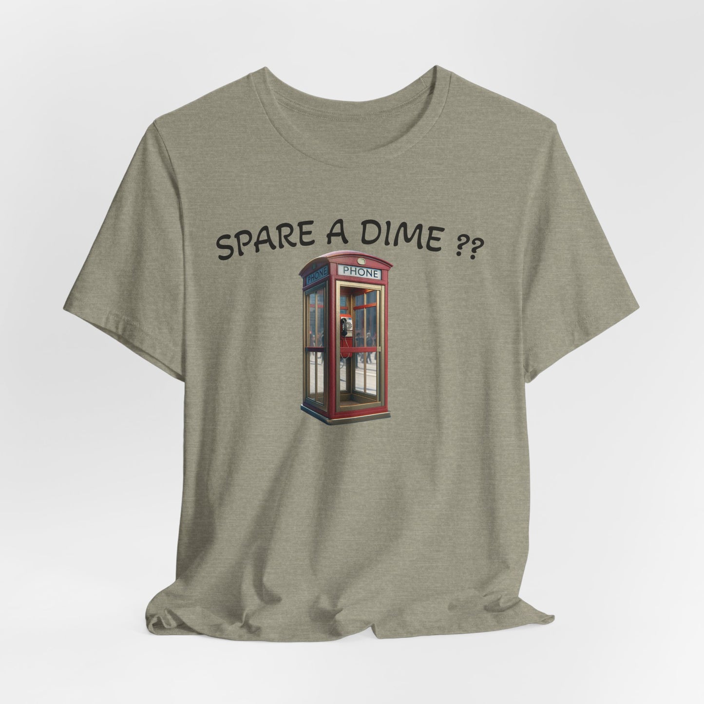 SPARE A DIME tshirt