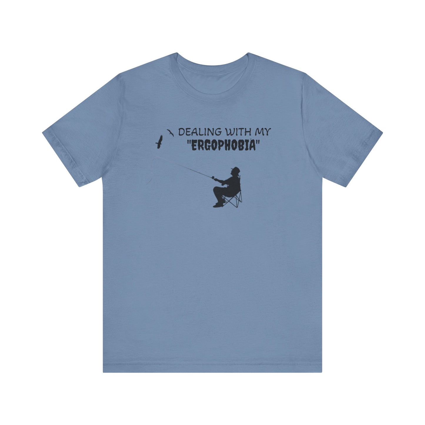 ergophopia  t shirt