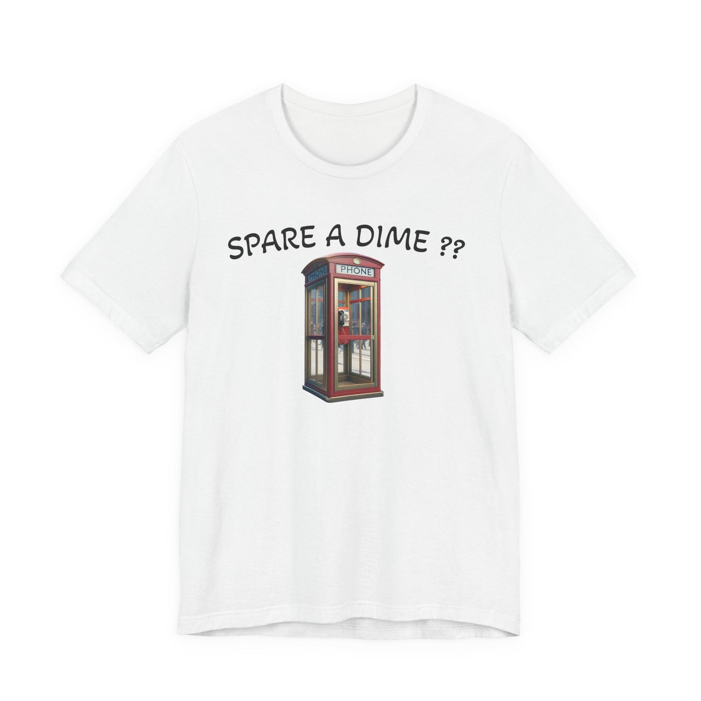 SPARE A DIME tshirt