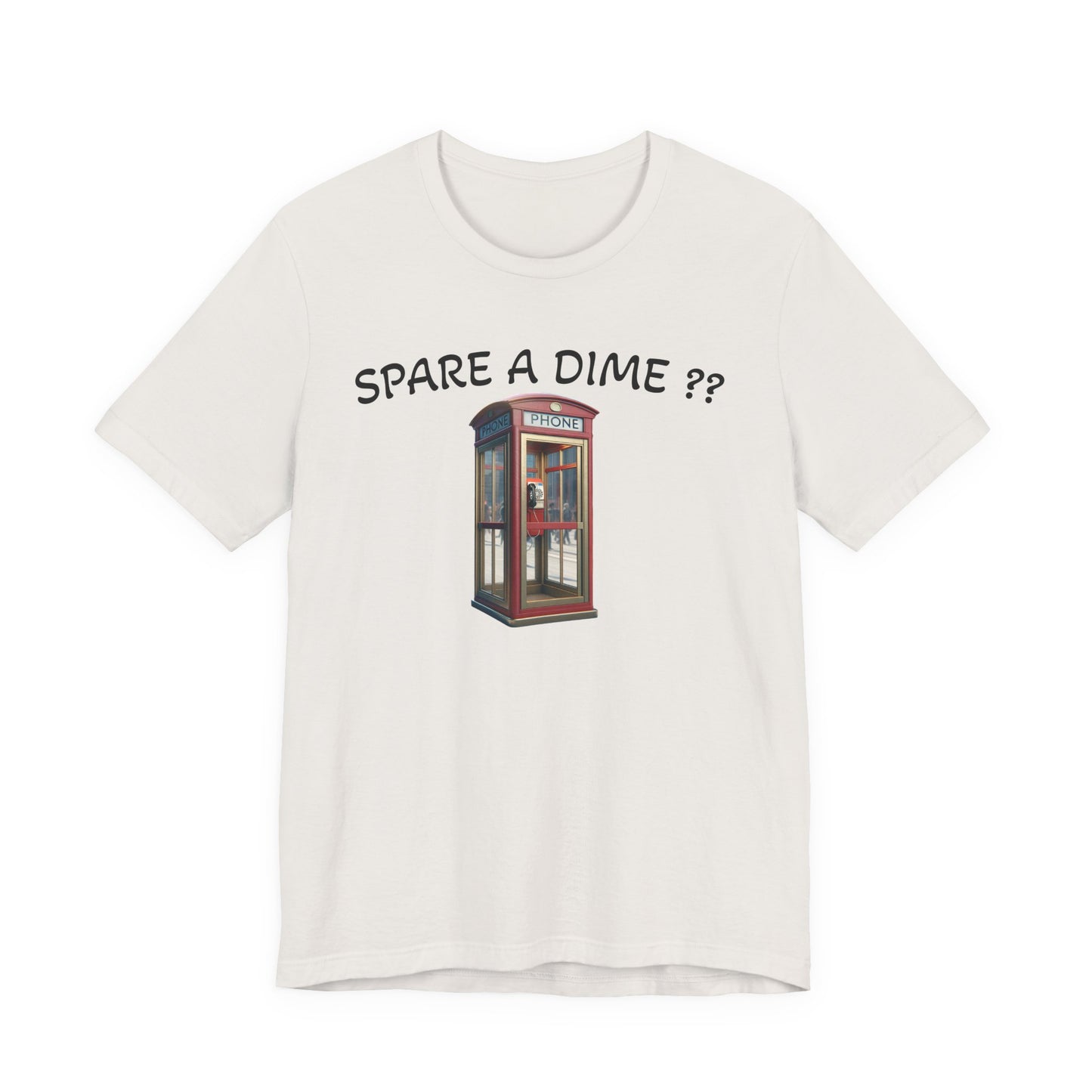 SPARE A DIME tshirt