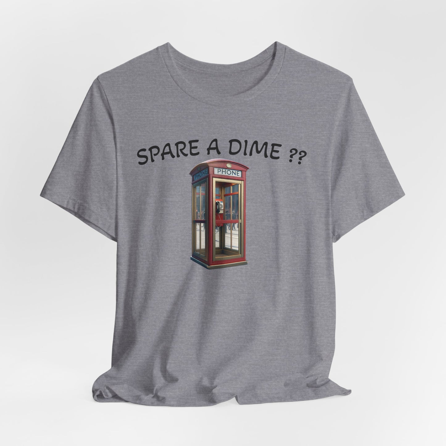 SPARE A DIME tshirt