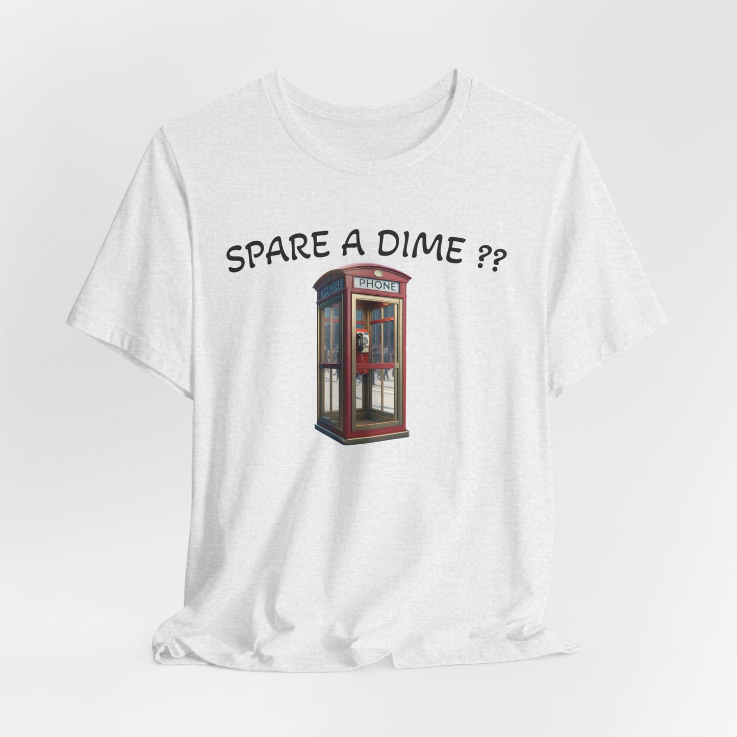 SPARE A DIME tshirt