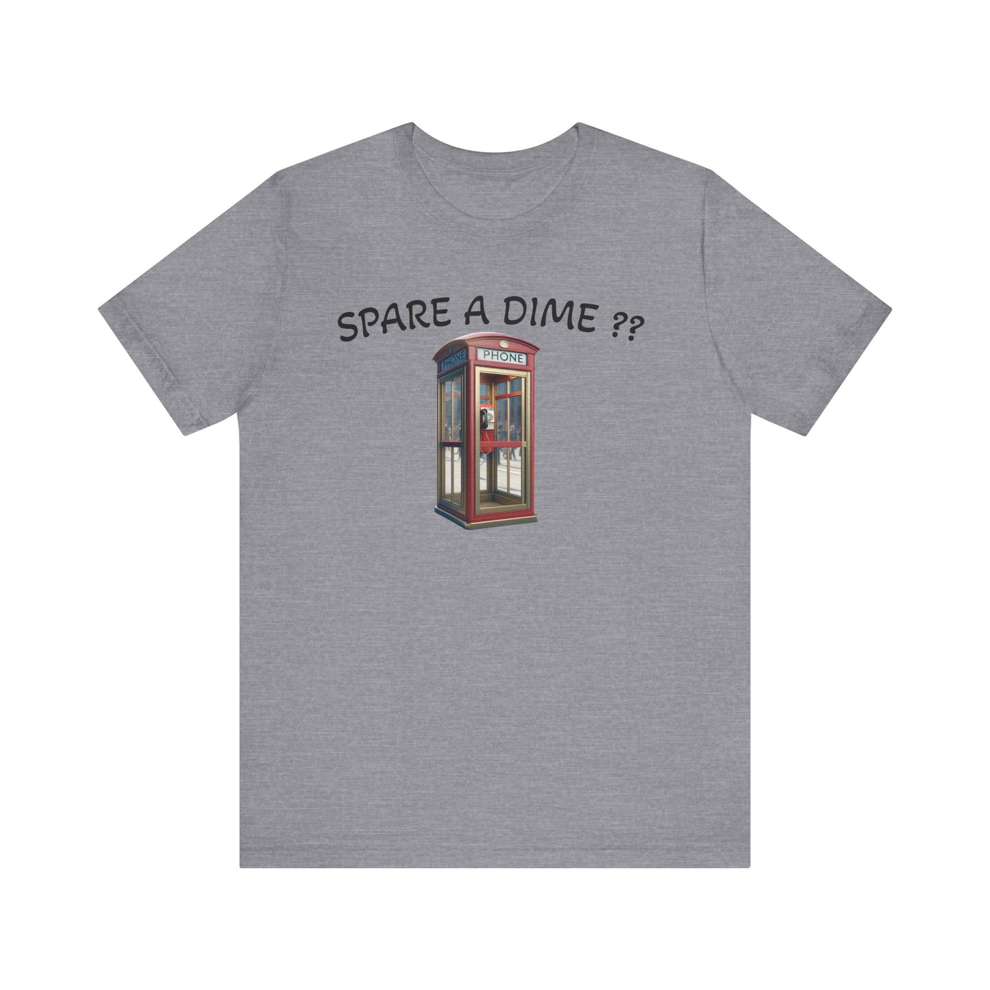 SPARE A DIME tshirt