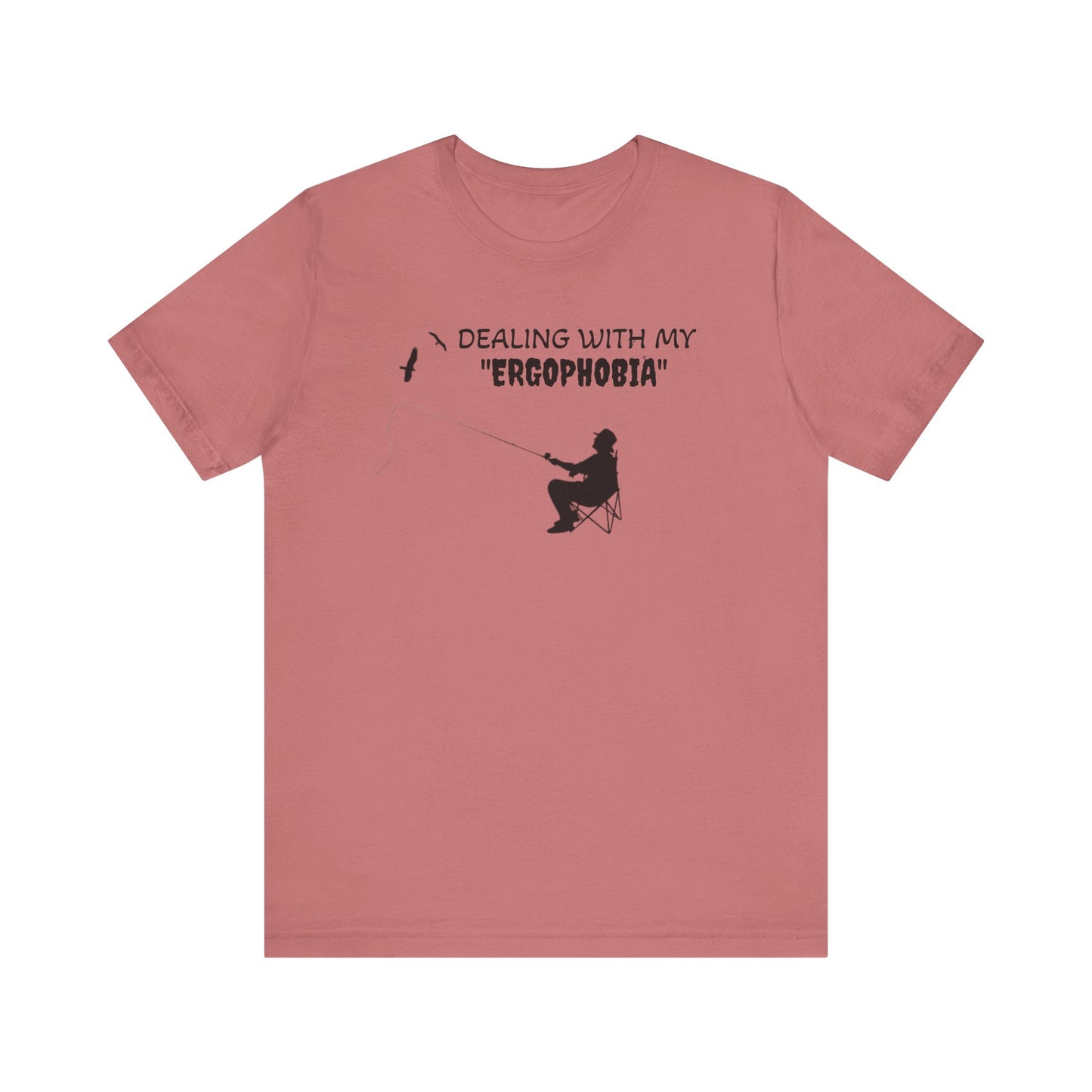 ergophopia  t shirt